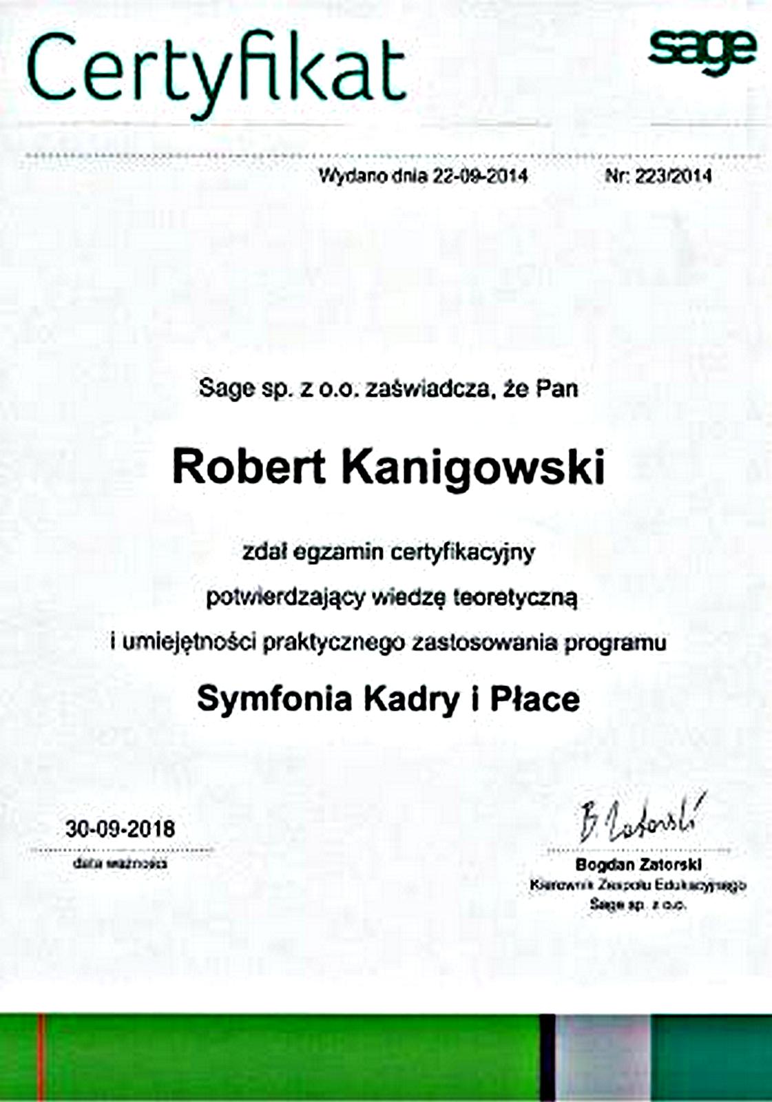 Potwierdzenie zadania egzaminu certyfikacyjnego Symfonia Kadry i Płace Robert Kanigowski