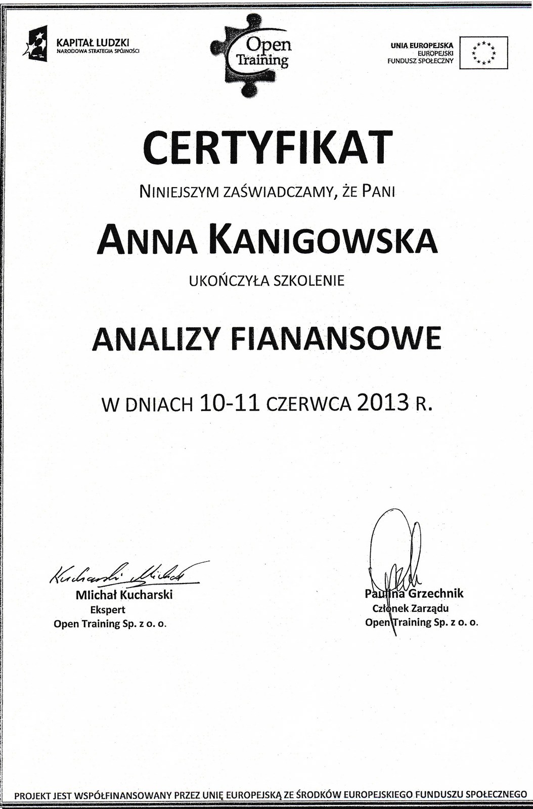 Zaświadczenie o ukończeniu szkolenia Analizy Finansowe Anna Kanigowska